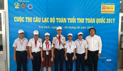 Các thành viên đội tuyển tham dự Cuộc thi Các câu lạc bộ Toán tuổi thơ năm 2017.