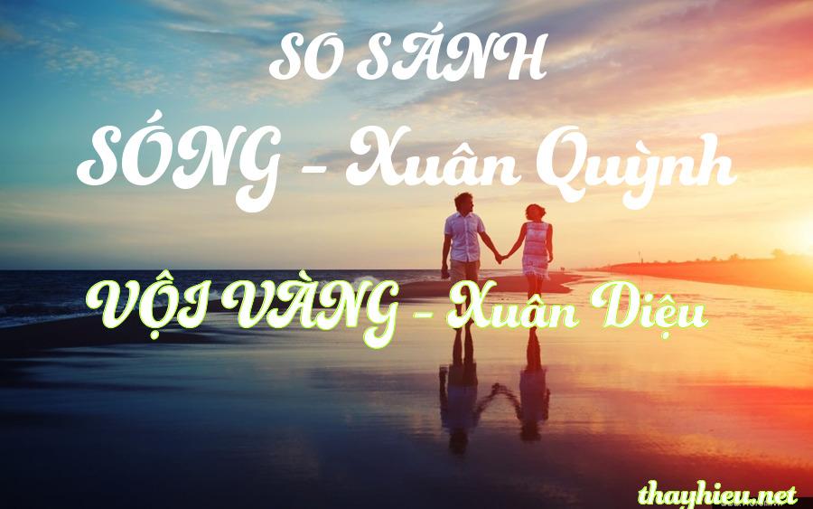 so sánh Sóng và Vội vàng