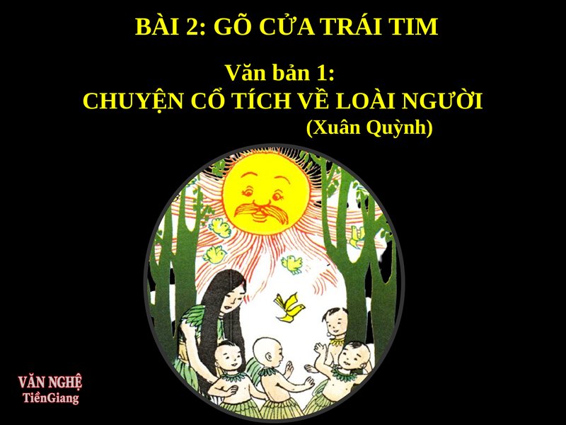 Phân tích Chuyện cổ tích về loài người - Từ mái ấm bước tới trường học Phân tích Chuyện cổ tích về loài người - Từ mái ấm bước tới trường học
