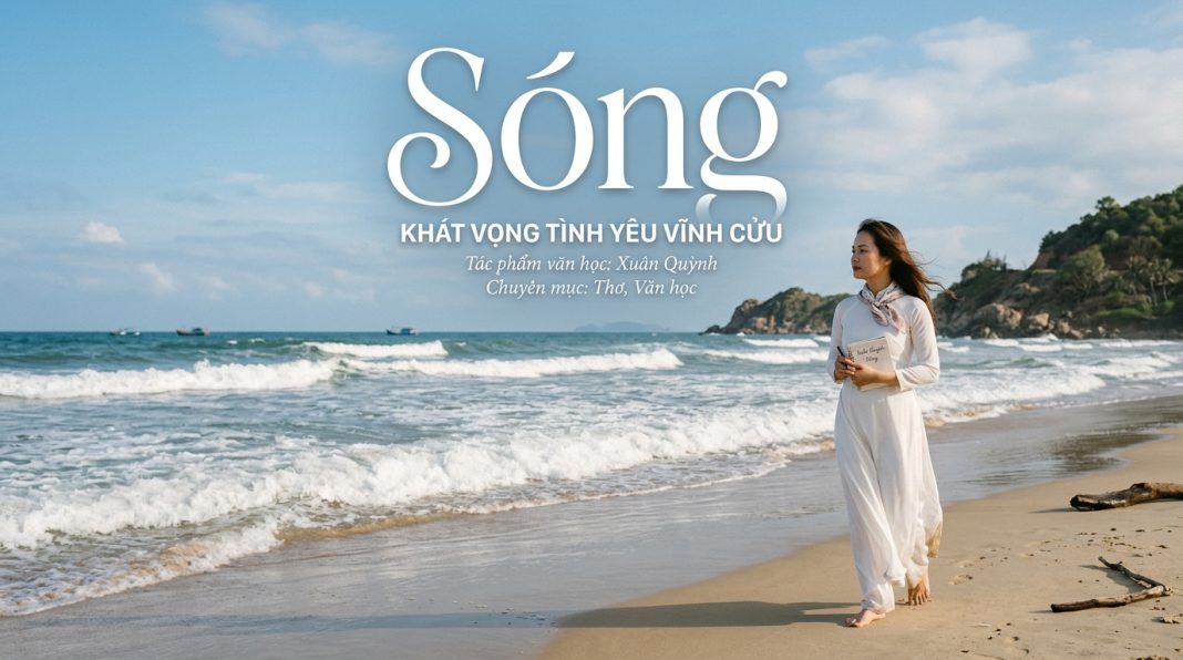 Review Sóng: Khát vọng tình yêu vĩnh cửu